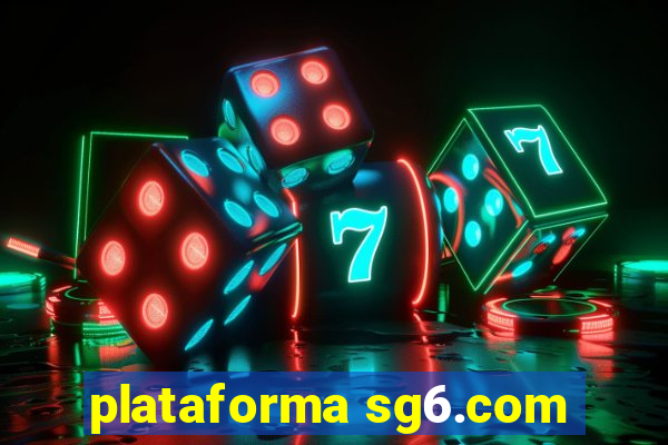 plataforma sg6.com